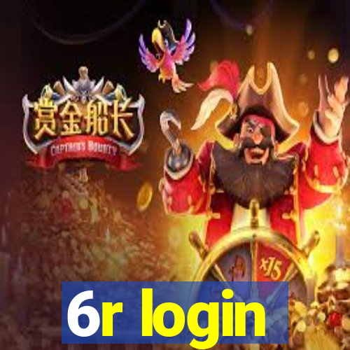 6r login