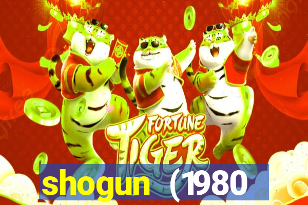 shogun (1980 dublado download)