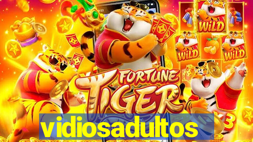 vidiosadultos