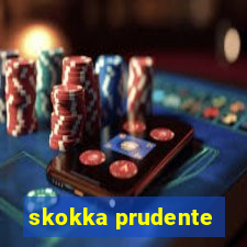 skokka prudente