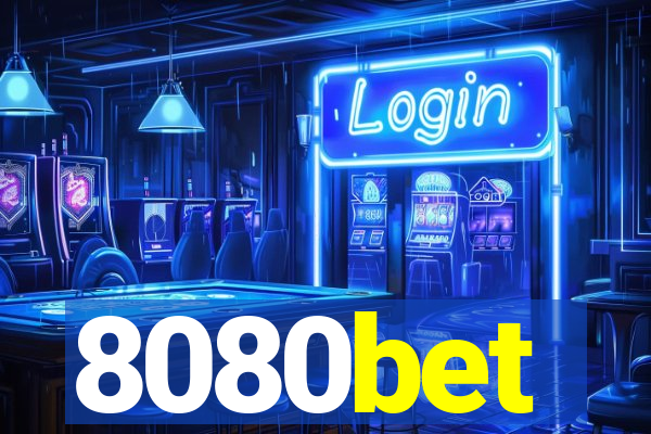 8080bet