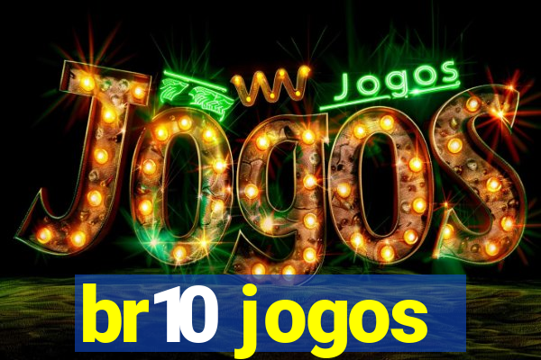 br10 jogos