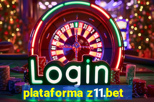 plataforma z11.bet