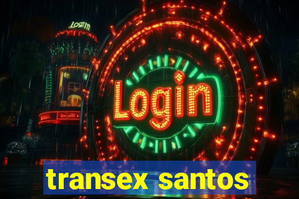 transex santos