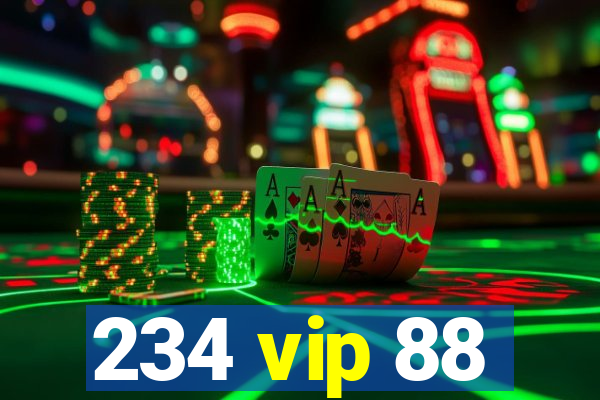 234 vip 88