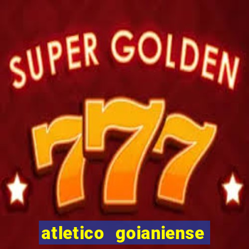 atletico goianiense ao vivo