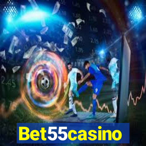 Bet55casino