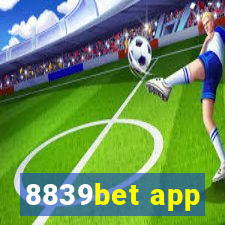 8839bet app