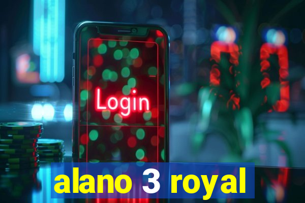 alano 3 royal