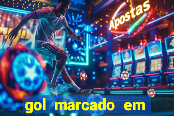 gol marcado em ambos os tempos