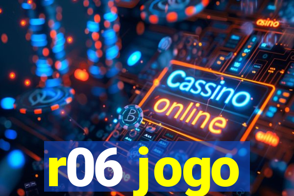 r06 jogo