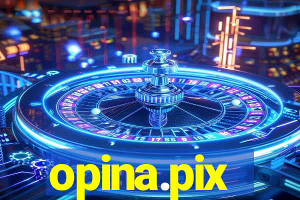 opina.pix