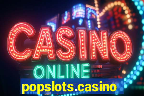 popslots.casino