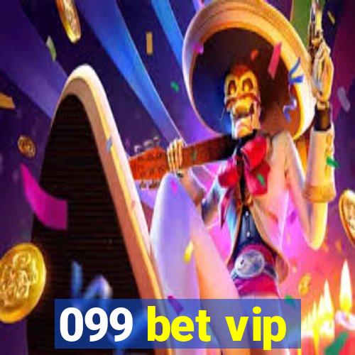 099 bet vip