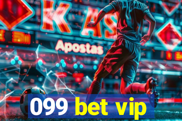 099 bet vip