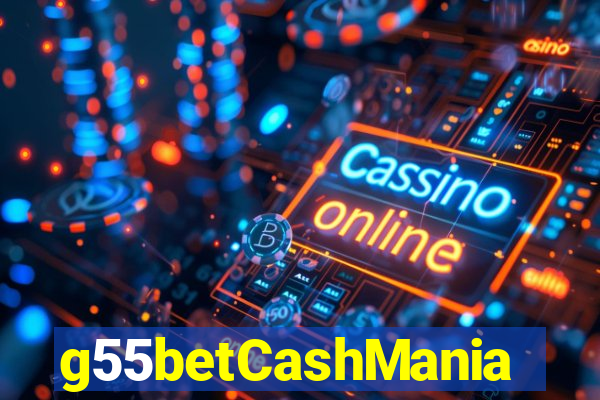 g55betCashMania