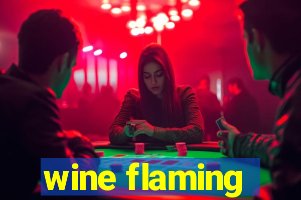 wine flaming