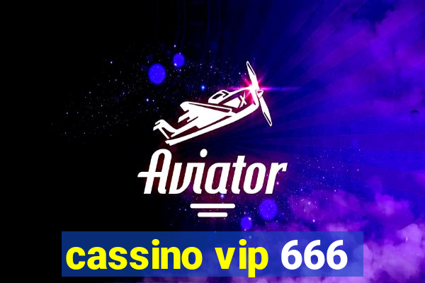 cassino vip 666