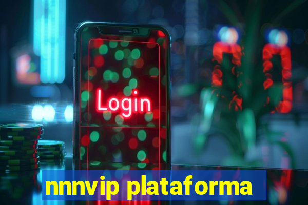 nnnvip plataforma