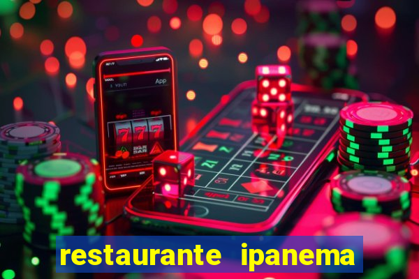 restaurante ipanema porto alegre