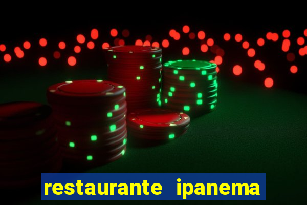 restaurante ipanema porto alegre