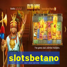 slotsbetano