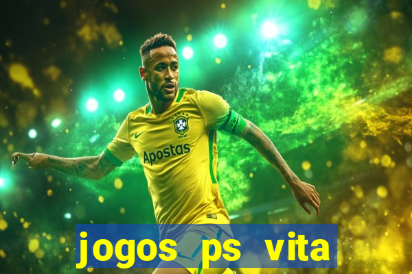 jogos ps vita download pkg