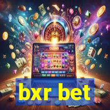 bxr bet