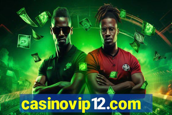 casinovip12.com