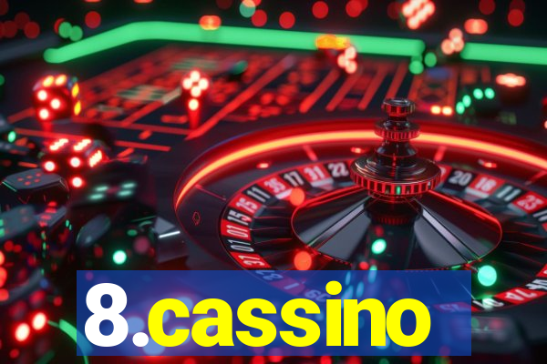 8.cassino