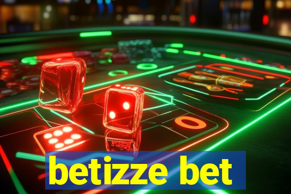 betizze bet