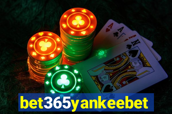 bet365yankeebet