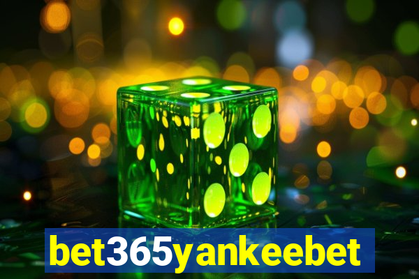 bet365yankeebet