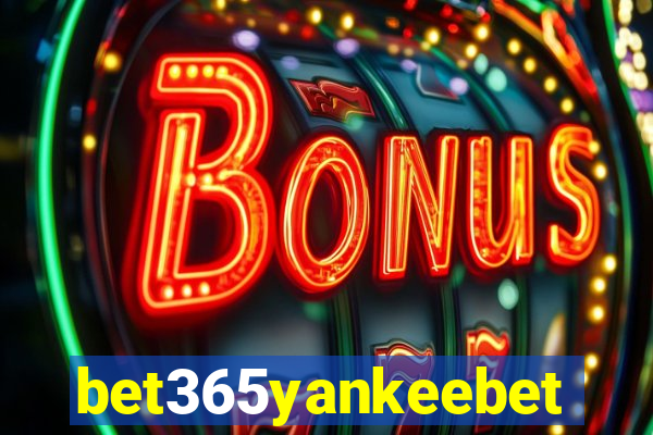 bet365yankeebet