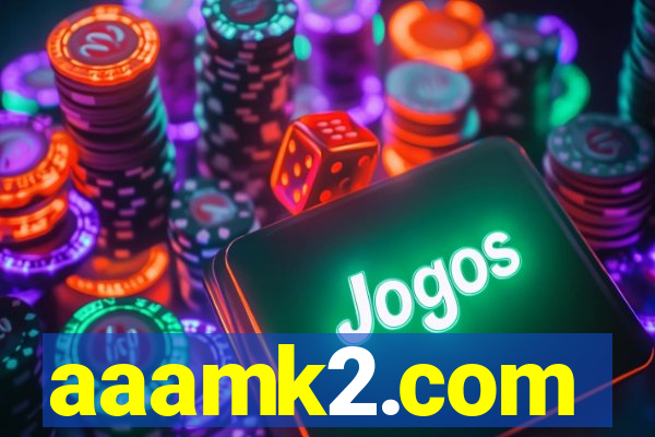 aaamk2.com