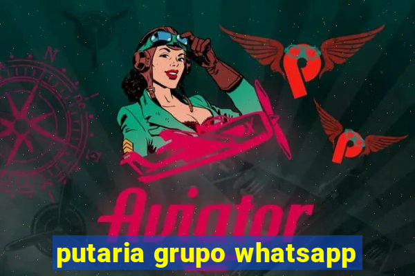 putaria grupo whatsapp