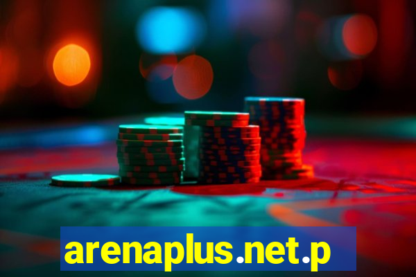 arenaplus.net.ph