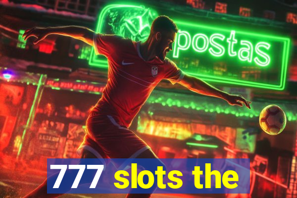 777 slots the