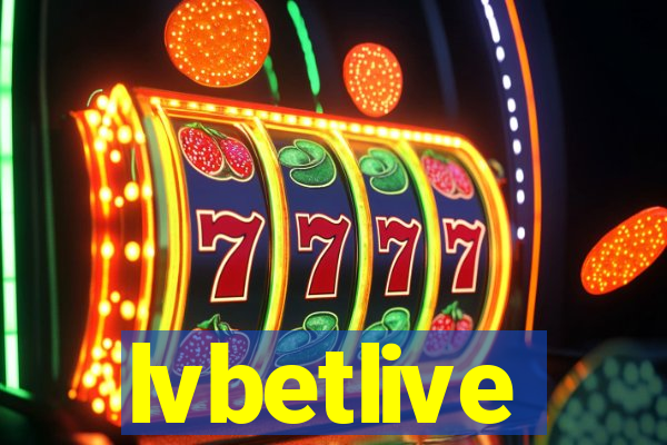 lvbetlive