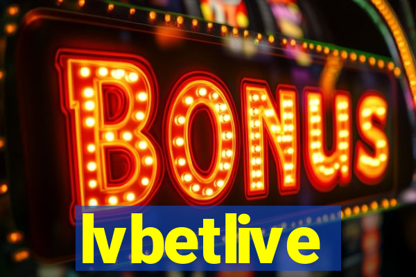 lvbetlive