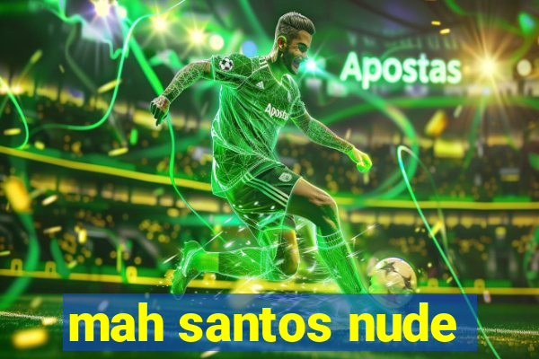 mah santos nude