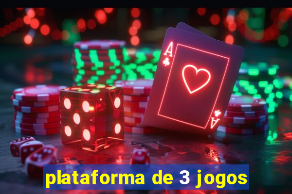 plataforma de 3 jogos