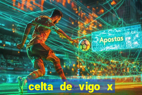 celta de vigo x barcelona multicanais