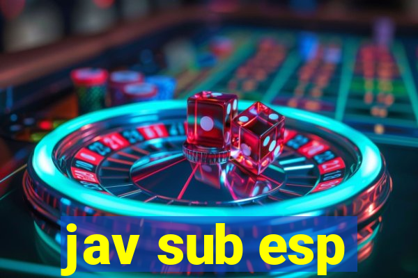 jav sub esp