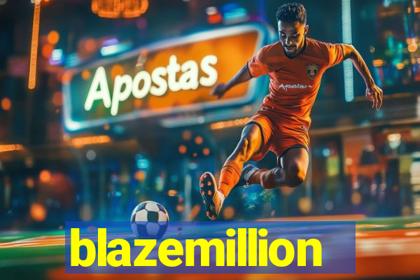 blazemillion