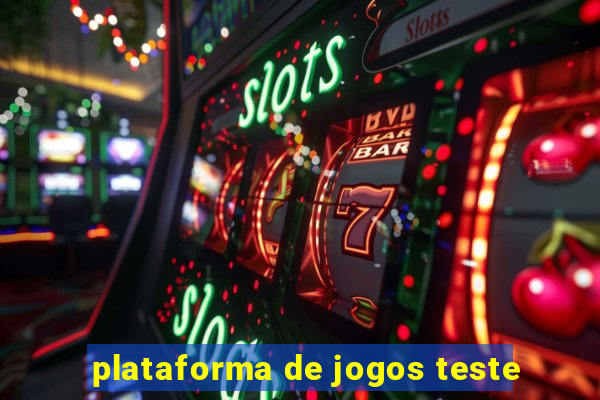 plataforma de jogos teste