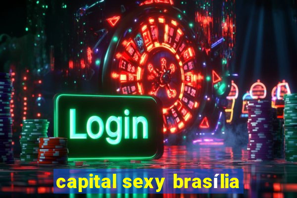 capital sexy brasília