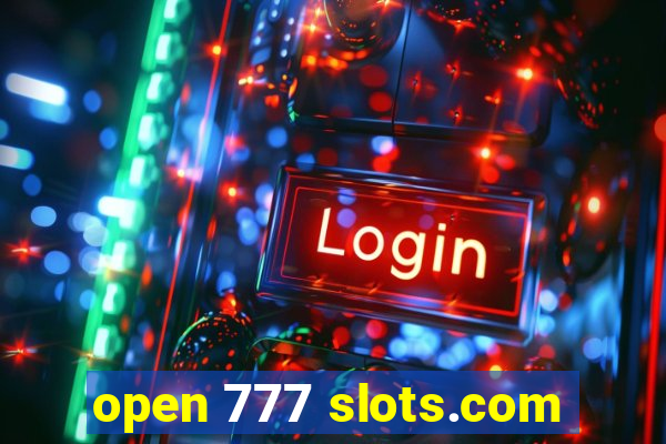 open 777 slots.com