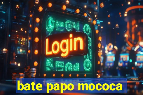 bate papo mococa