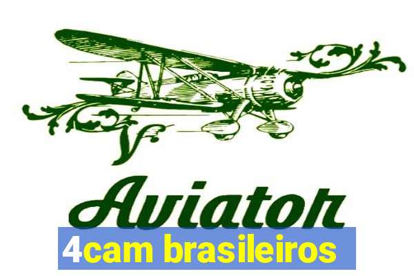 4cam brasileiros